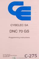 Cybelec-Cybelec DNC 70 GS, Programming Instructions Manual Year (1993)-DNC 70 GS-01